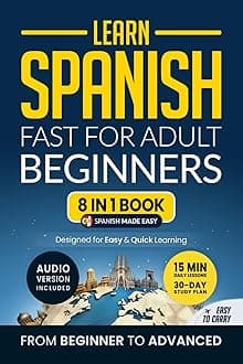 Learn Spanish: 8 Books in 1 Bundle