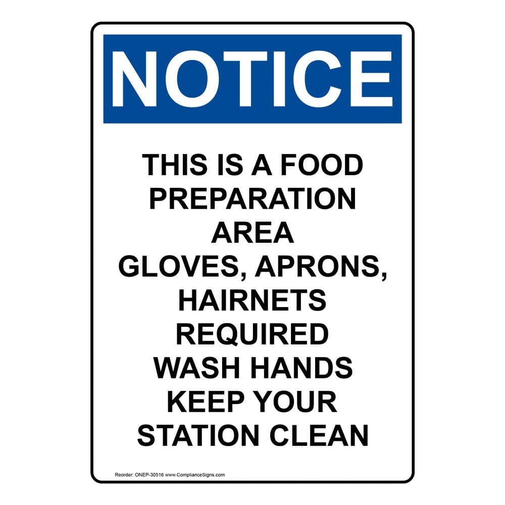 ComplianceSigns.com Vertical Notice This is A Food Preparation Area OSHA Safety Sign, 10x7 inch Plastic for Safe Food Handling
