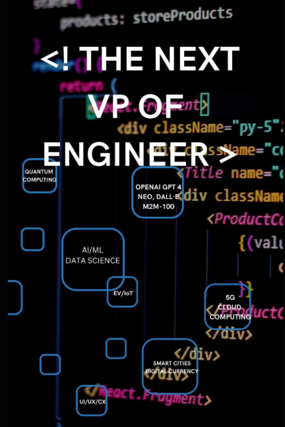 THE NEXT VP OF ENGINEER: A Handbook for VP of Engineer, CTO, Any Engineering Leader, Tech leaders, Startup business owners and Other IT Professionals