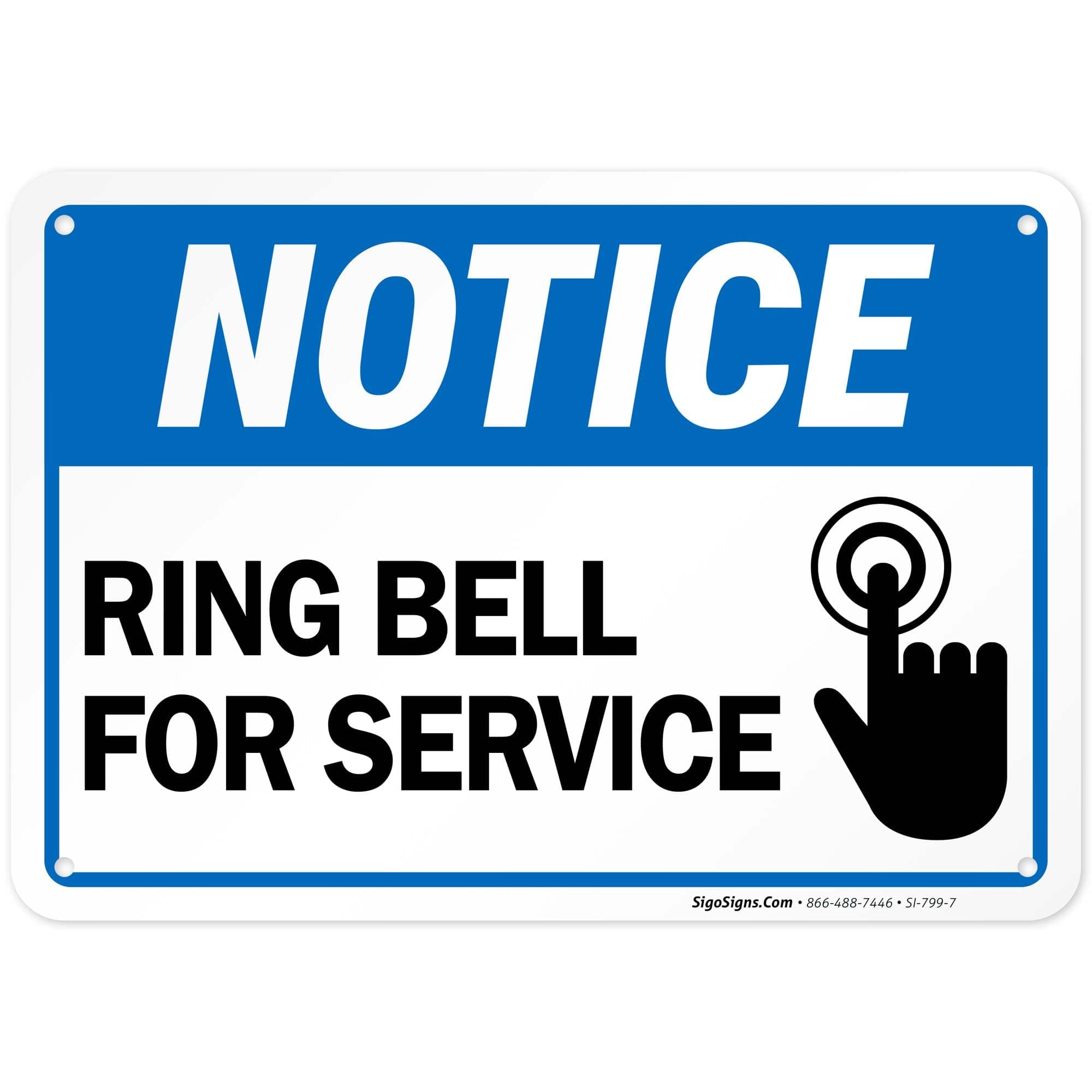 Ring Bell for Service Sign, 10x7 Inches, Rust Free .040 Aluminum, Fade Resistant, Made in USA