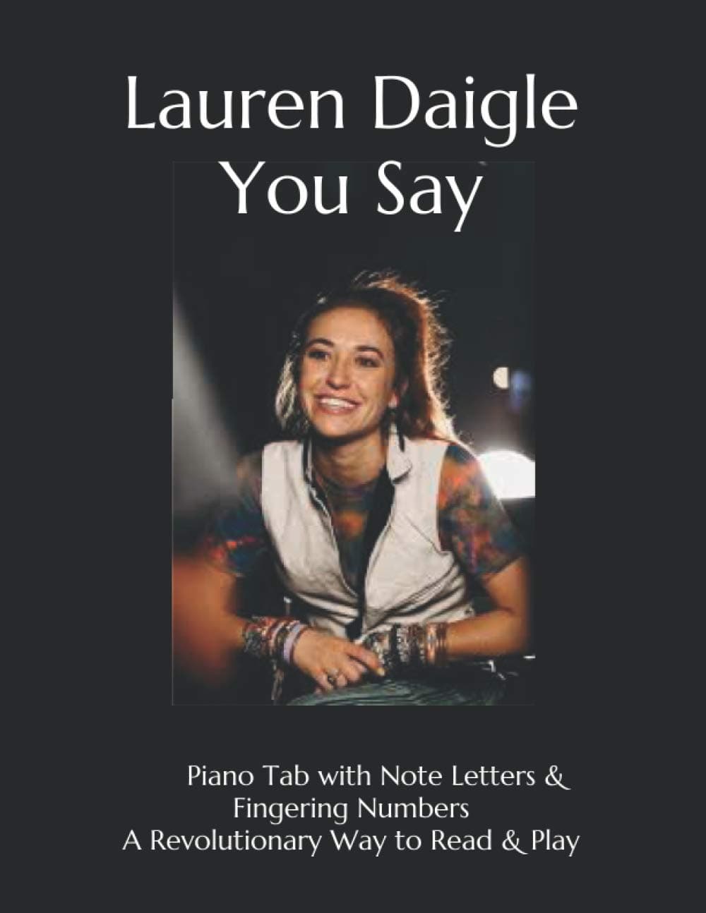 Lauren Daigle You Say: Piano Tab