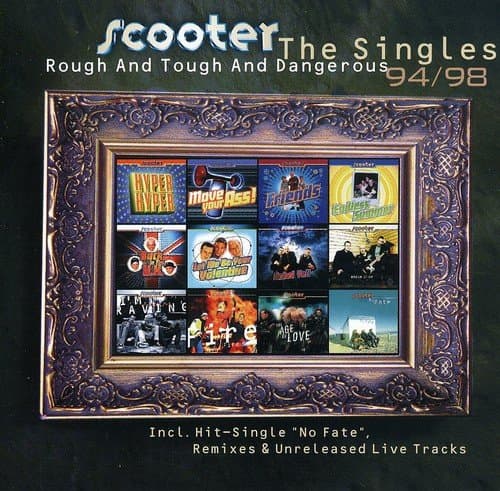 Rough & Tough & Dangerous:Singles 94-98