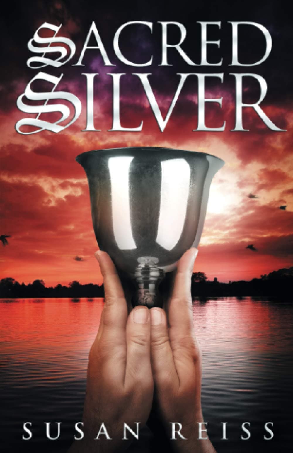 Sacred Silver (St. Michaels Silver Mysteries Book 3)