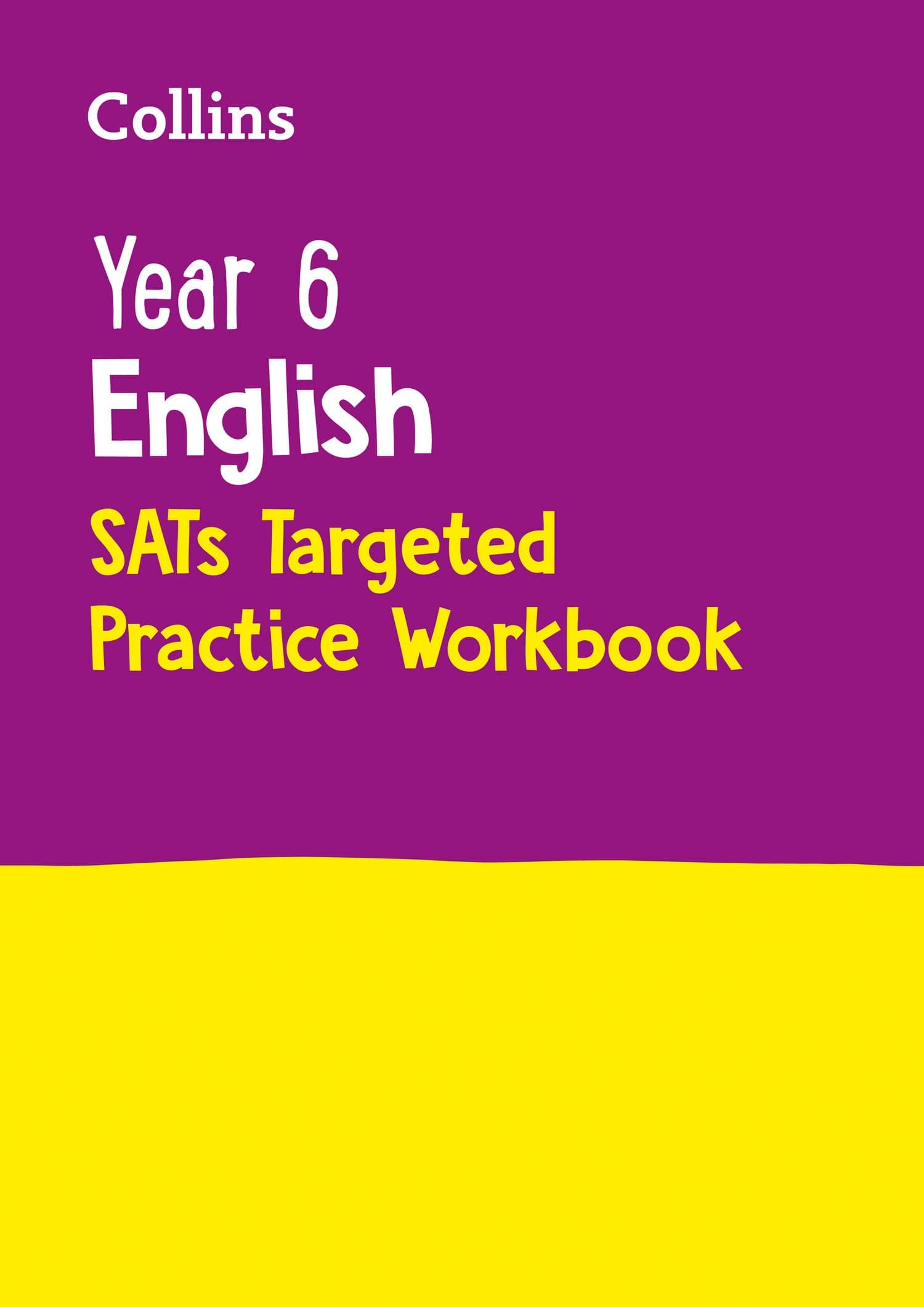 Collins Year 6 English KS2 SATs Targeted Practice Workbook: For the 2022 Tests