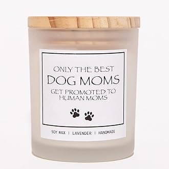 New Mom Gifts, Dog Mom Gifts for Women - Only The Best Dog Moms Get Promoted to Human Moms, Pet Friendly Lavender Scented Candle, Natural Soy Wax & Natural Essential Oils