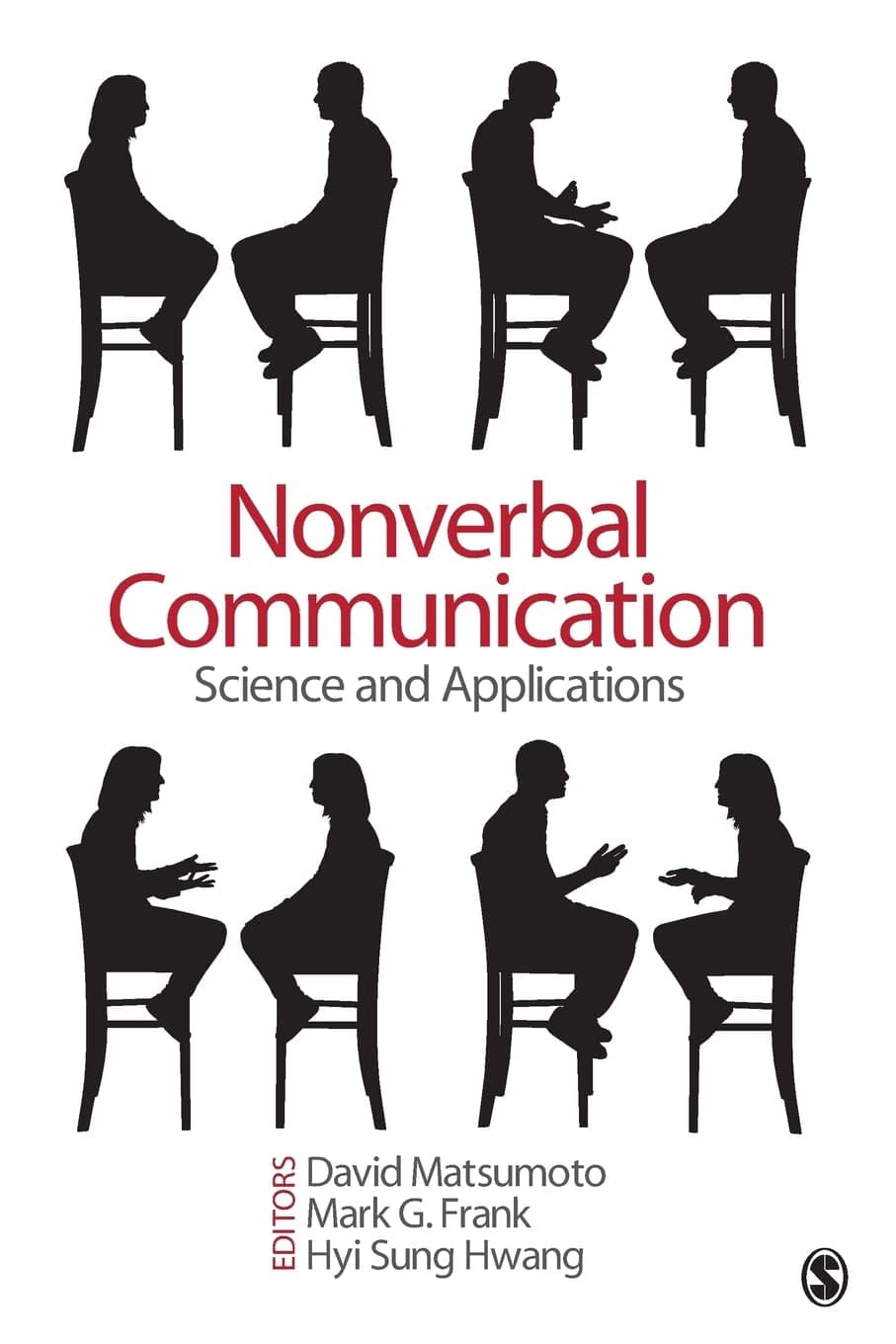 Nonverbal Communication: Science and Applications 1st Edition