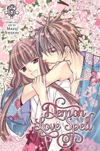 Demon Love Spell, Vol. 6: Final volume! (6)