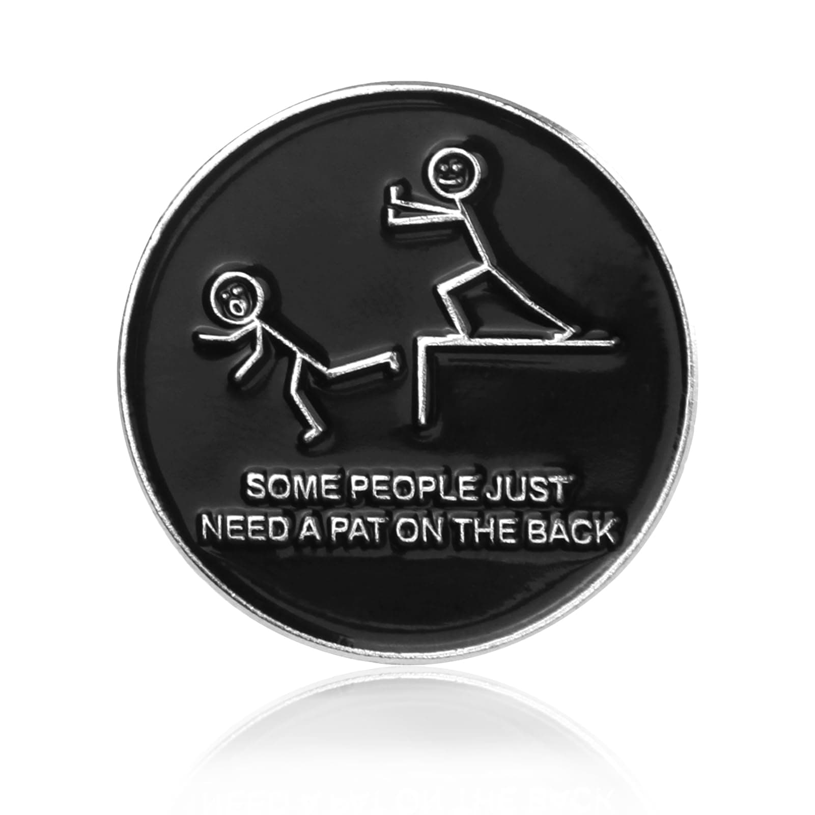 Some People Just Need A Pat on The Back Pin, Humor Badge Brooches, Funny Lapel Badges, Words letters Jewelry Pin Accessories Gift for Friends Family for Shirt Bag Clothing Hat Decoration