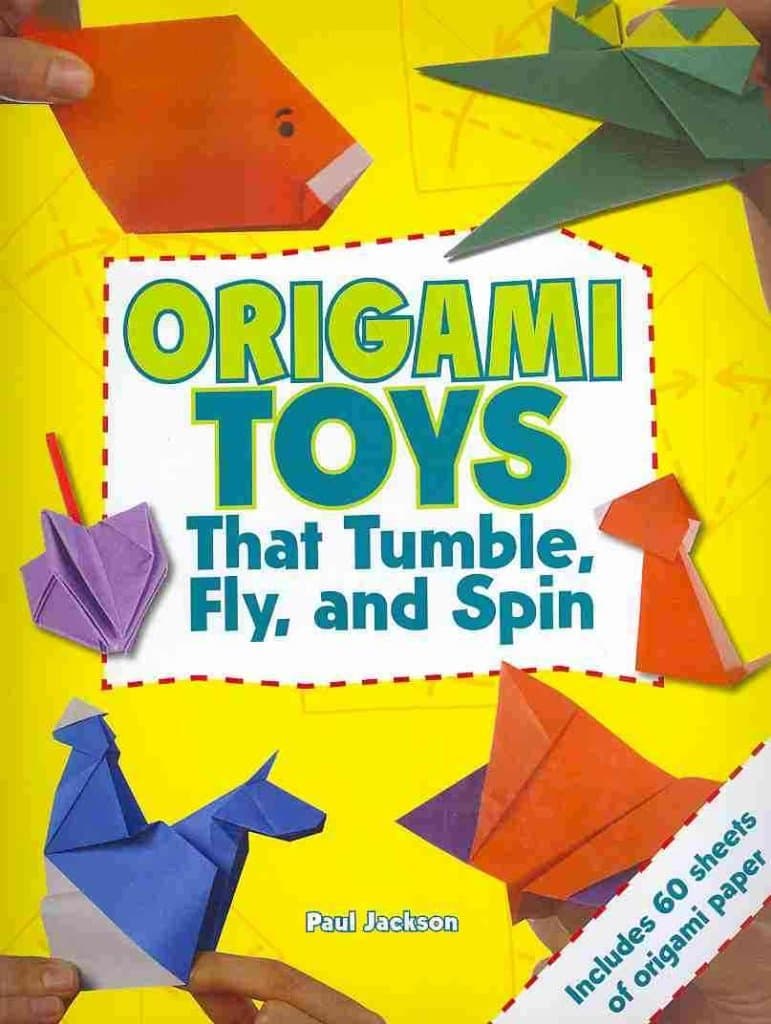 Origami Toys: That Tumble, Fly and Spin