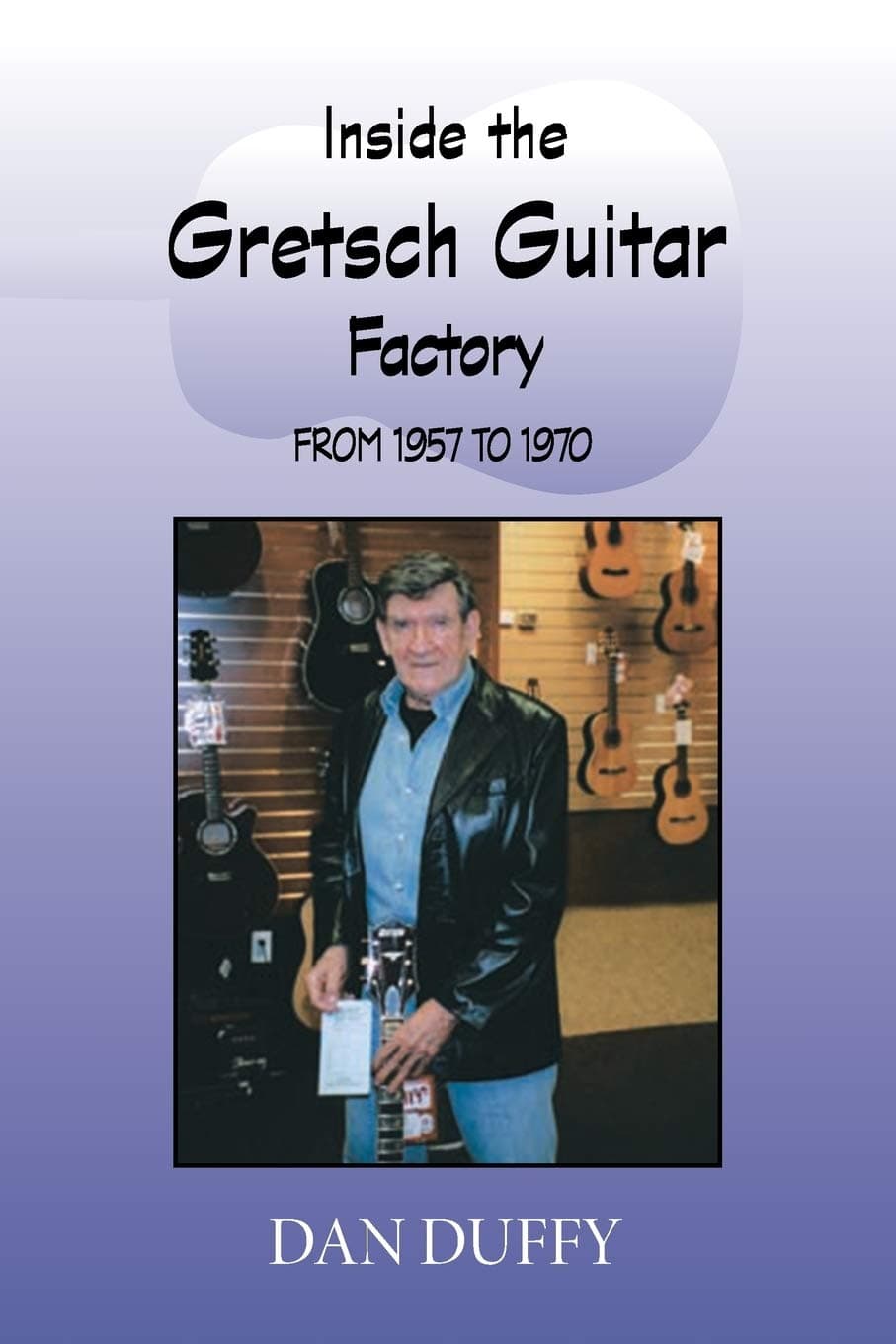 Inside The Gretsch Guitar Factory 1957/1970