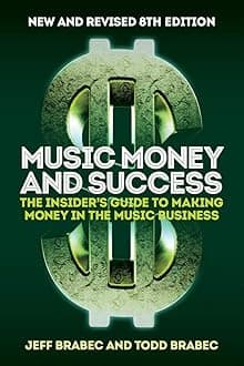 BRABEC MUSIC MONEY AND SUCCESS 8TH EDITION BK Paperback – Big Book, 1 November 2018