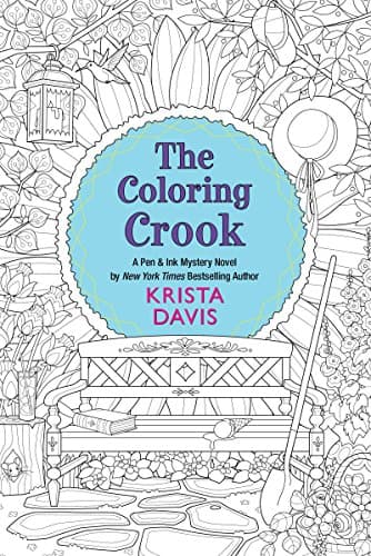 The Coloring Crook (Pen & Ink Book 2)