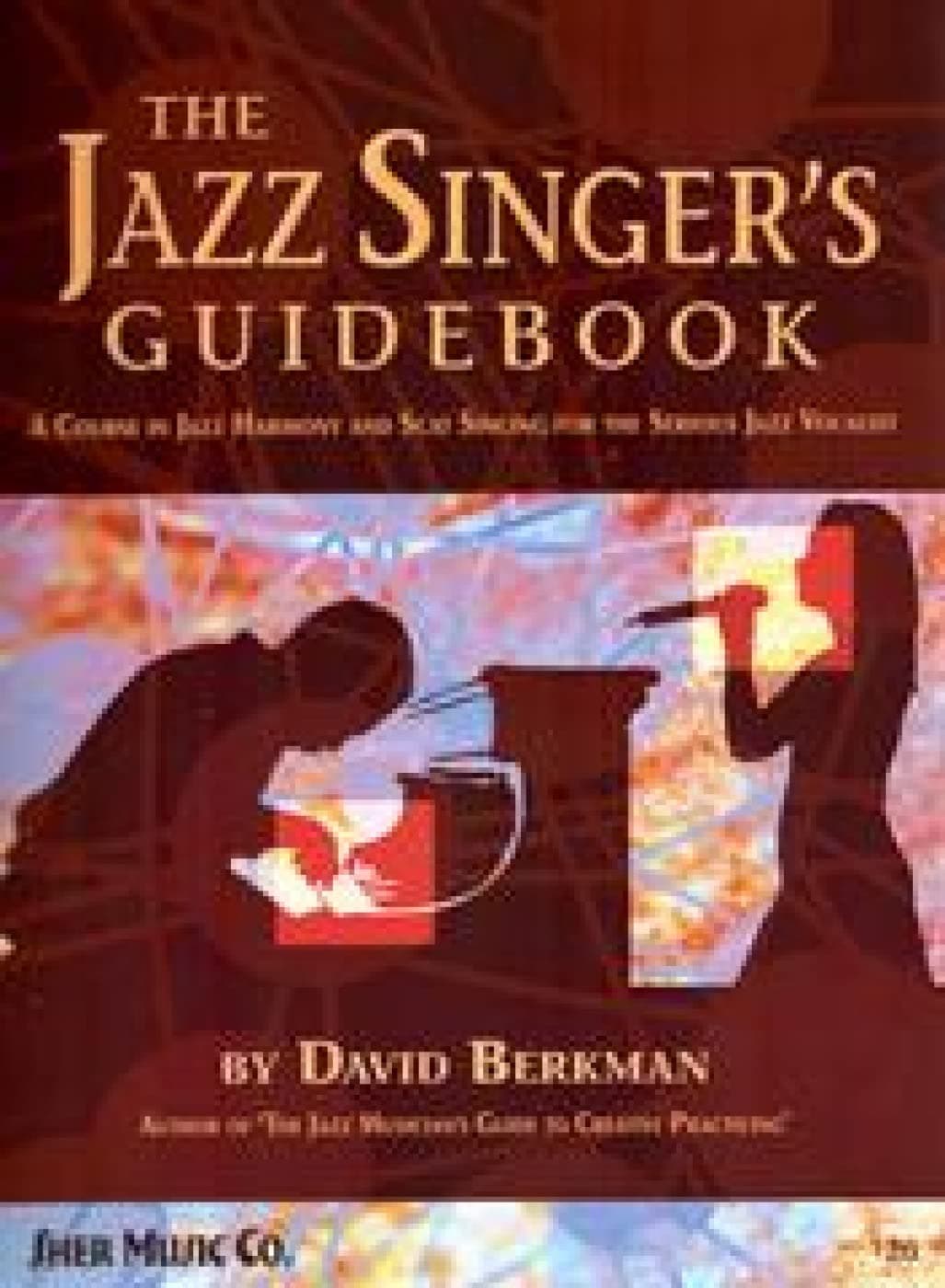 The Jazz Singer's Guidebook Spiral-bound – January 12, 2009