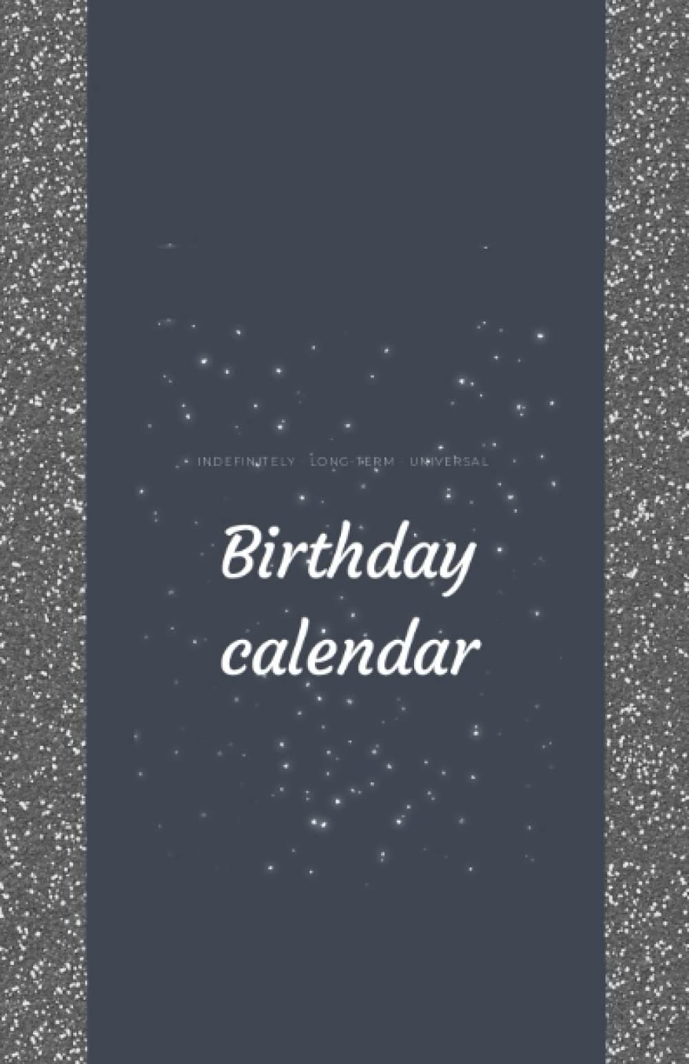 Birthday Calendar: Birthday Calendar