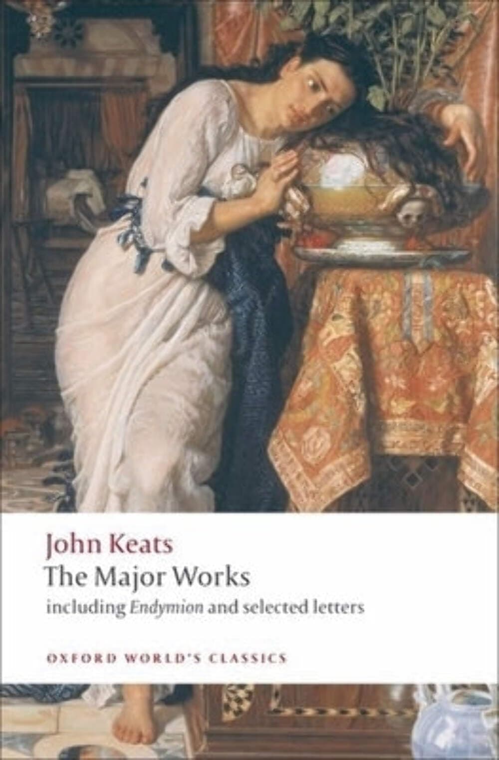 John Keats: Major Works: Volume III: 1859-1936