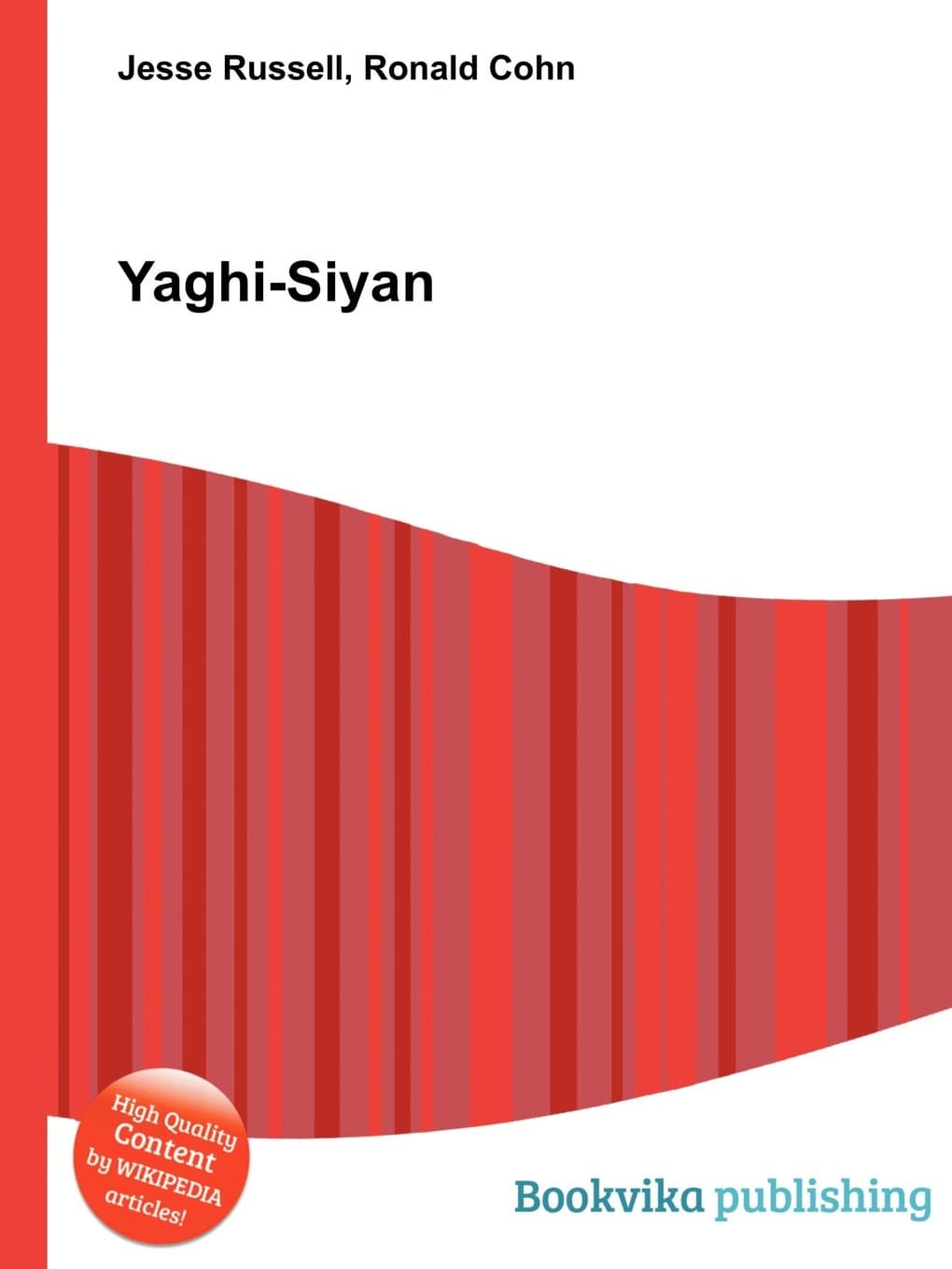 Yaghi-Siyan Paperback – 6 January 2013