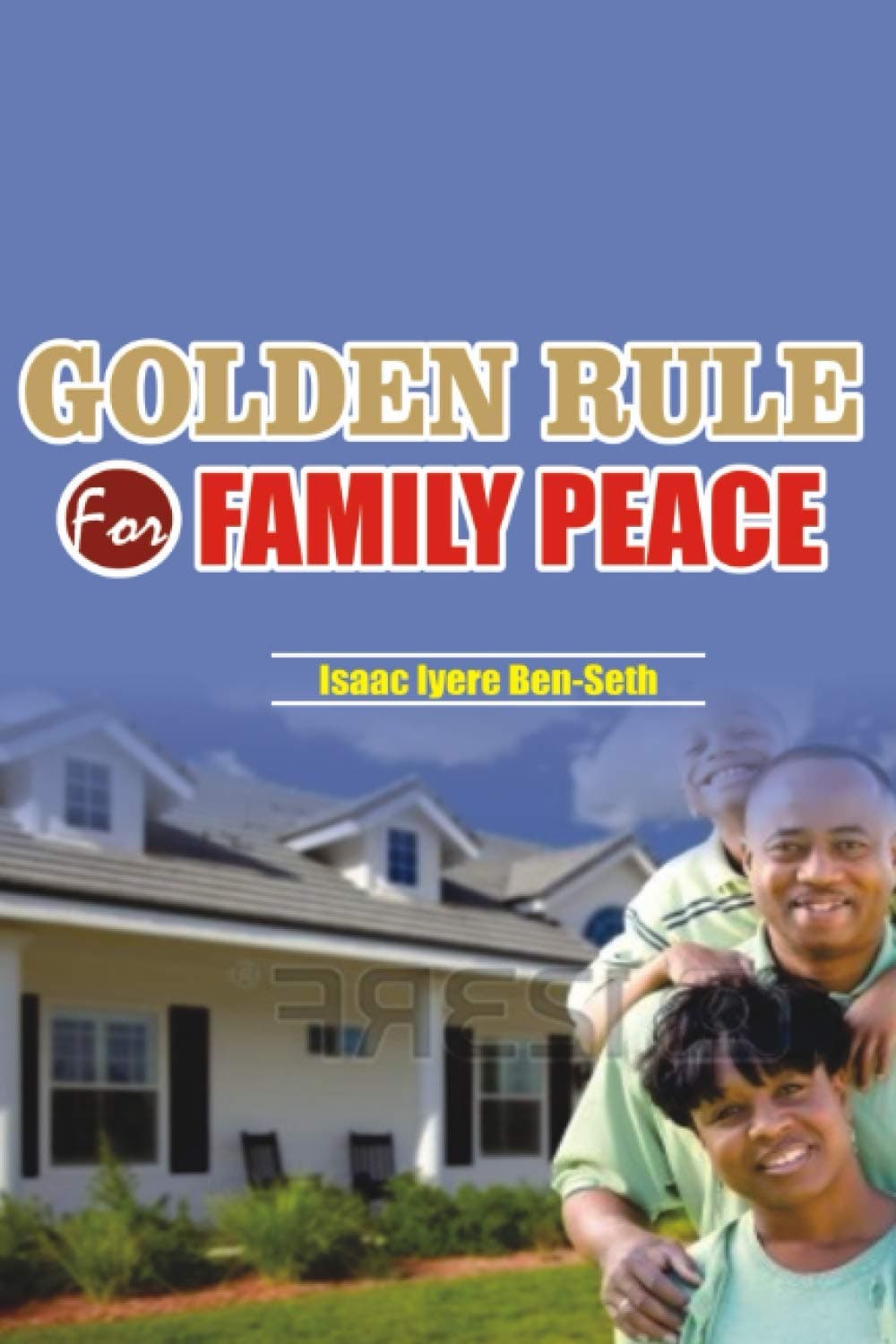 Golden Rule for Family Peace