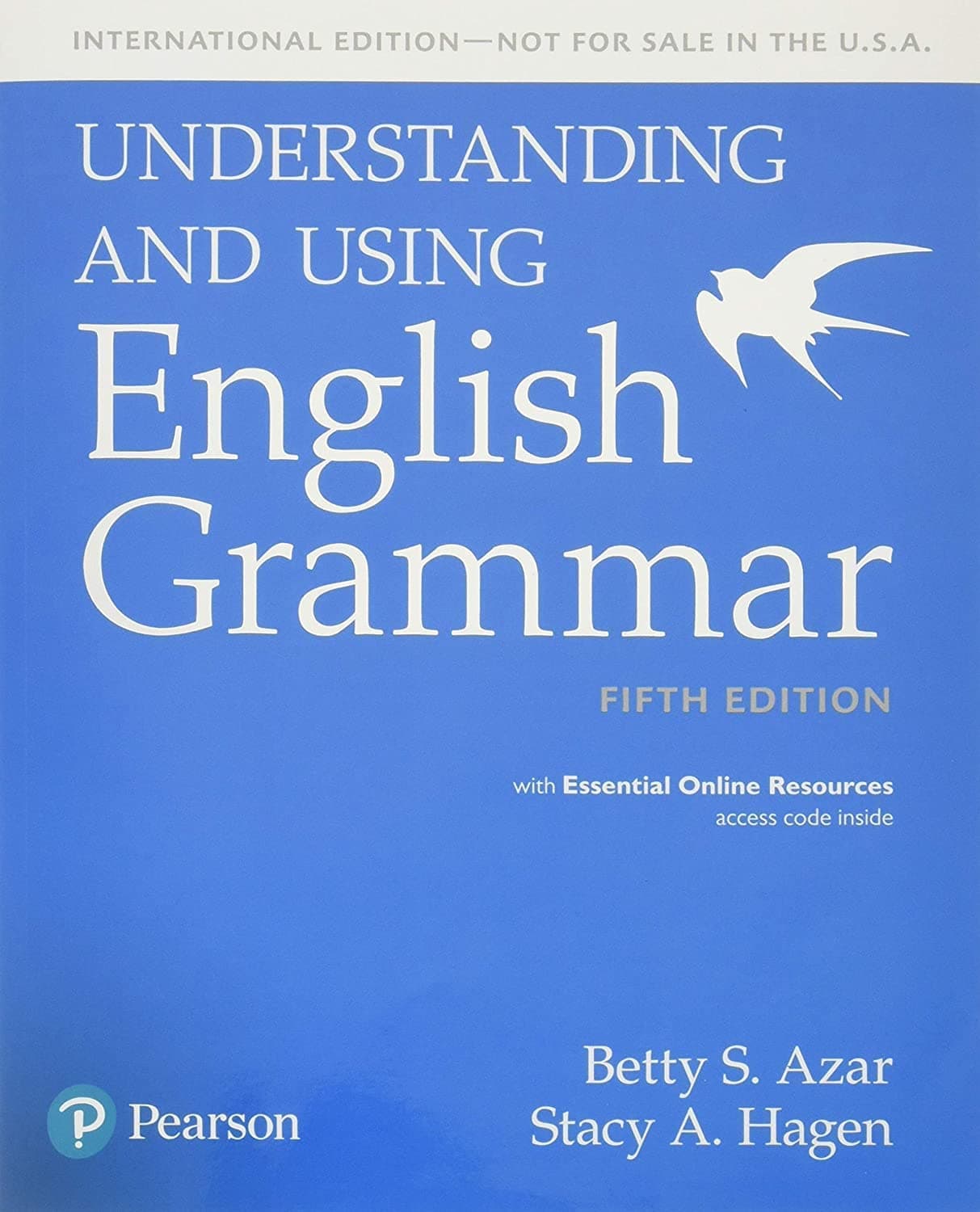 Pearson Education ESL Understanding and Using English Grammar, SB with Essential Online Resources - International Edition