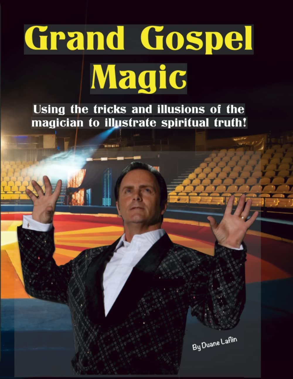 Grand Gospel Magic Paperback – January 24, 2022
