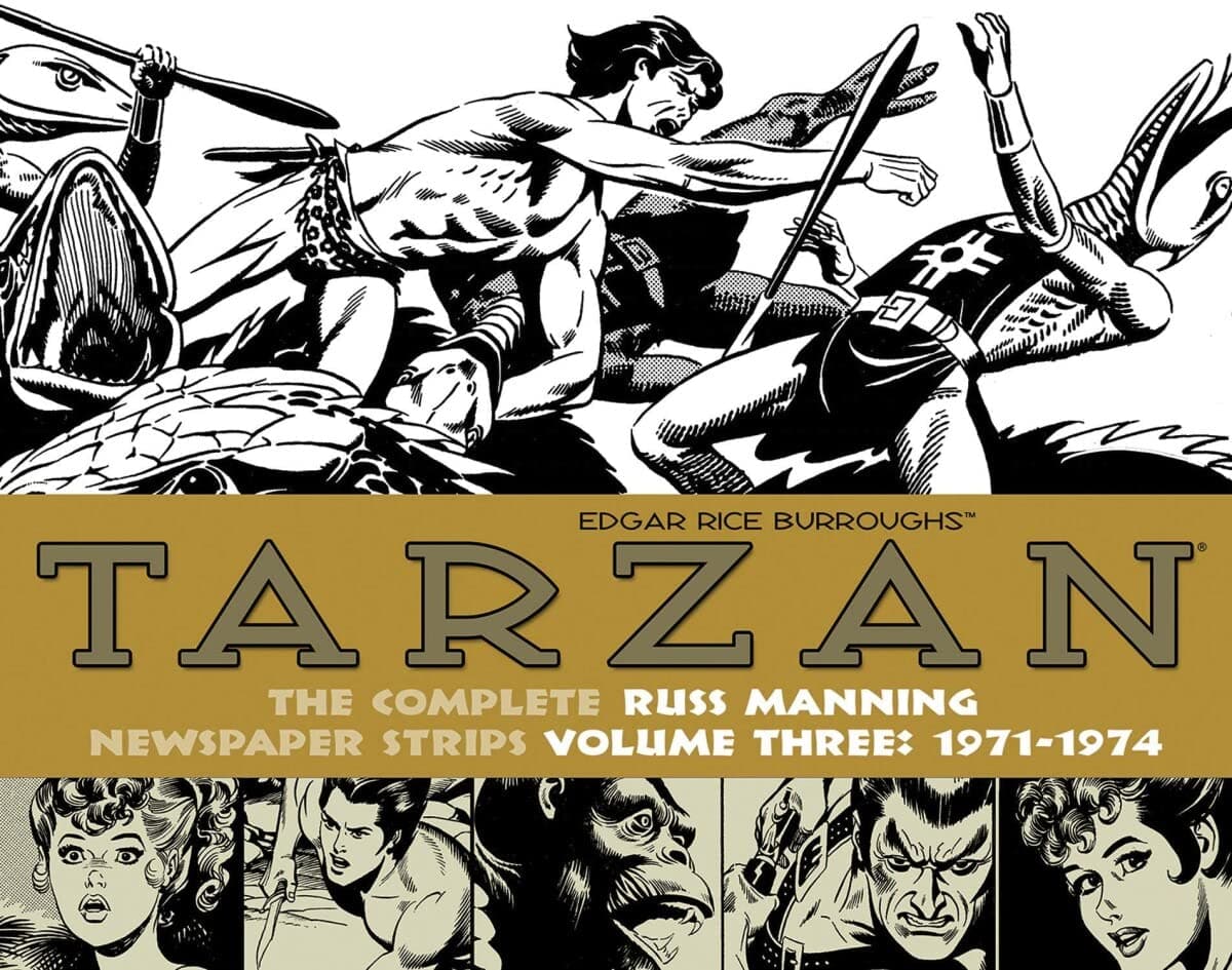 Tarzan: The Complete Russ Manning Newspaper Strips Volume 3 (1971-1974) Hardcover – July 29, 2014