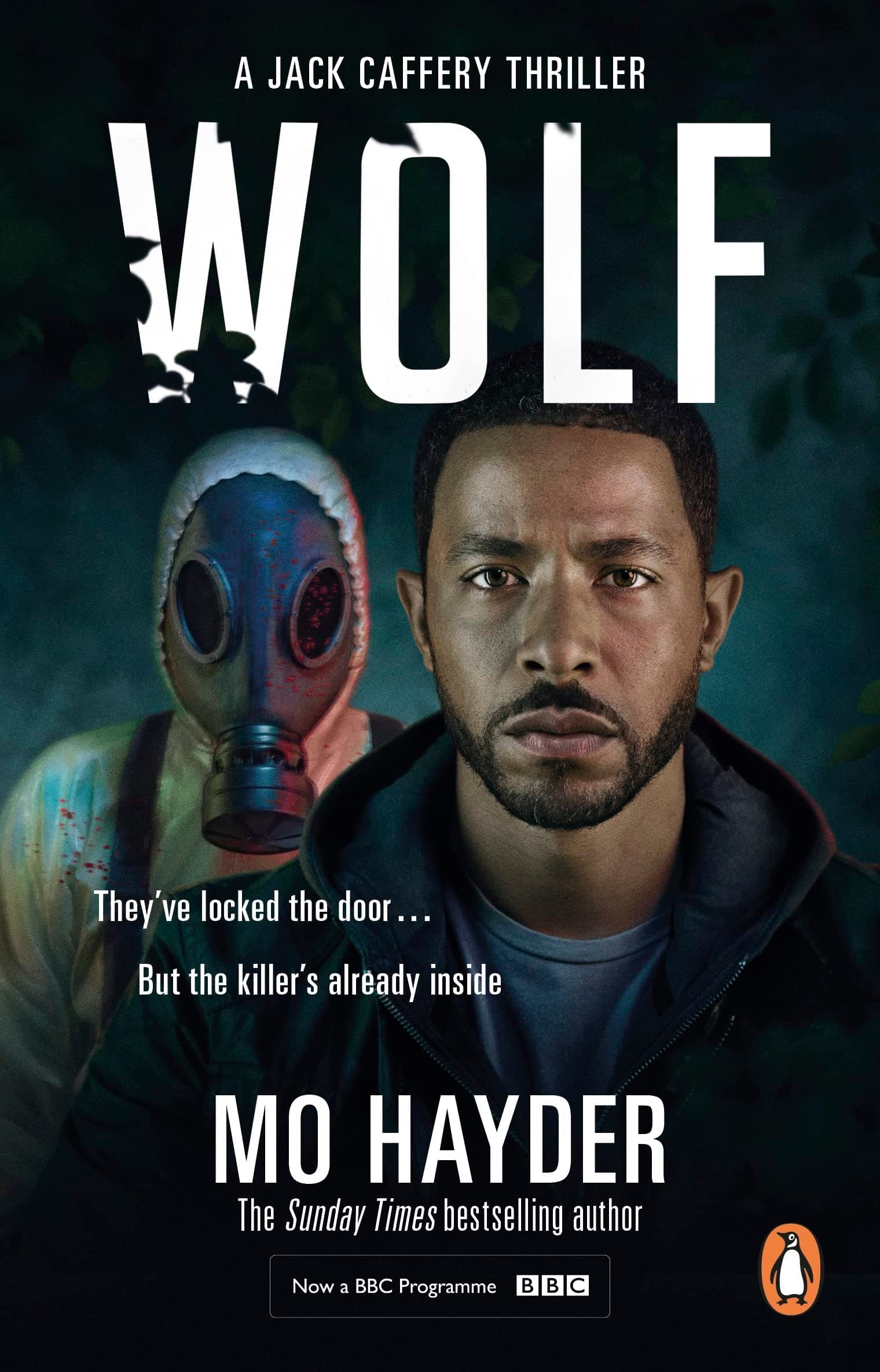Wolf: Now a major BBC TV series! A gripping and chilling thriller from the bestselling author