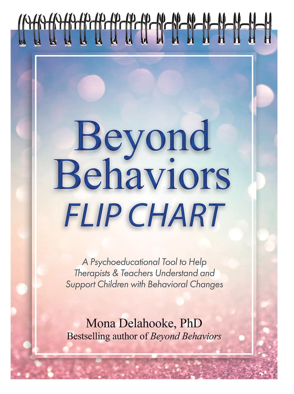 Beyond Behaviors Flip Chart Spiral-bound – 7 December 2021
