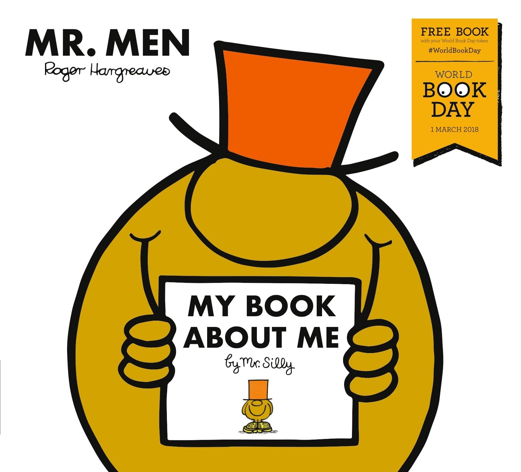 My Book about Me by Mr Silly : A World Book Day Title Paperback – 22 Feb. 2018