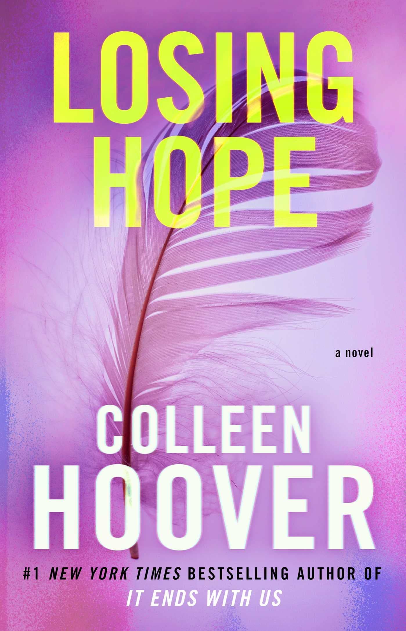 Losing Hope: A Novel (Hopeless)