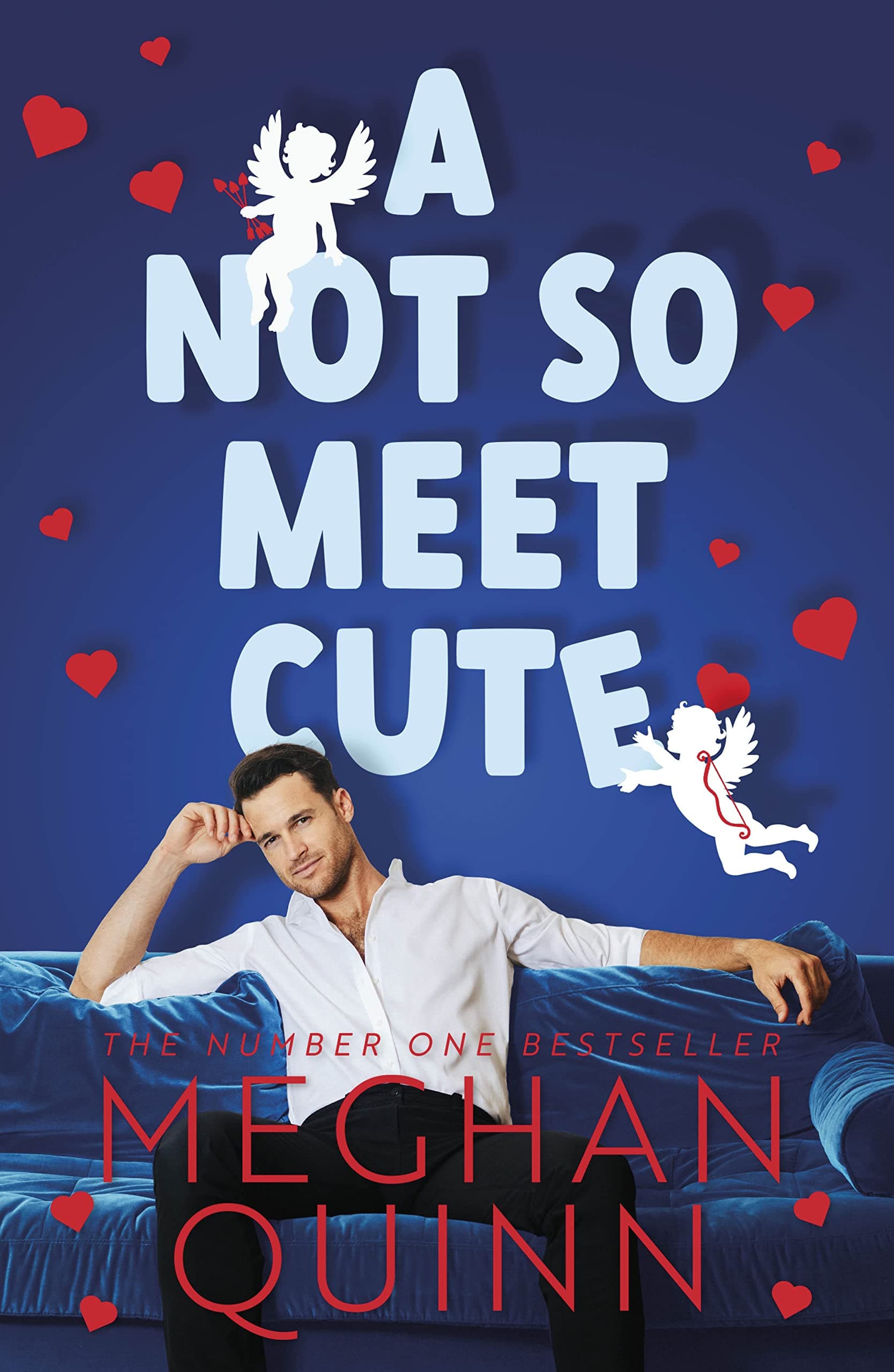A Not So Meet Cute: The steamy and addictive romcom inspired by Pretty Woman from the bestselling author Paperback – 15 Sept. 2022