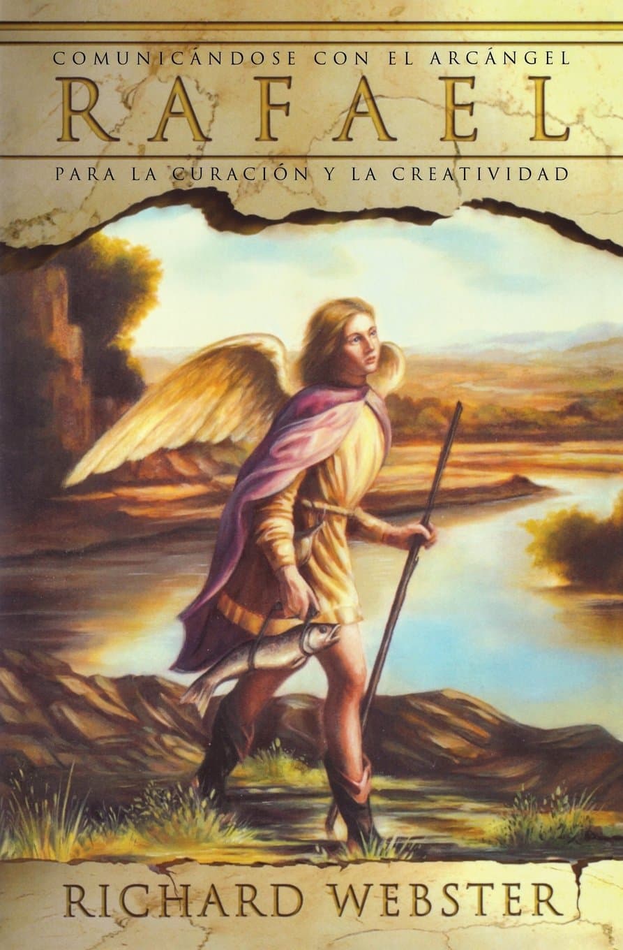 Rafael: Comunicándose con el arcángel para la curación y la creatividad (Spanish Angels Series, 3) (Spanish Edition) Paperback – November 8, 2005