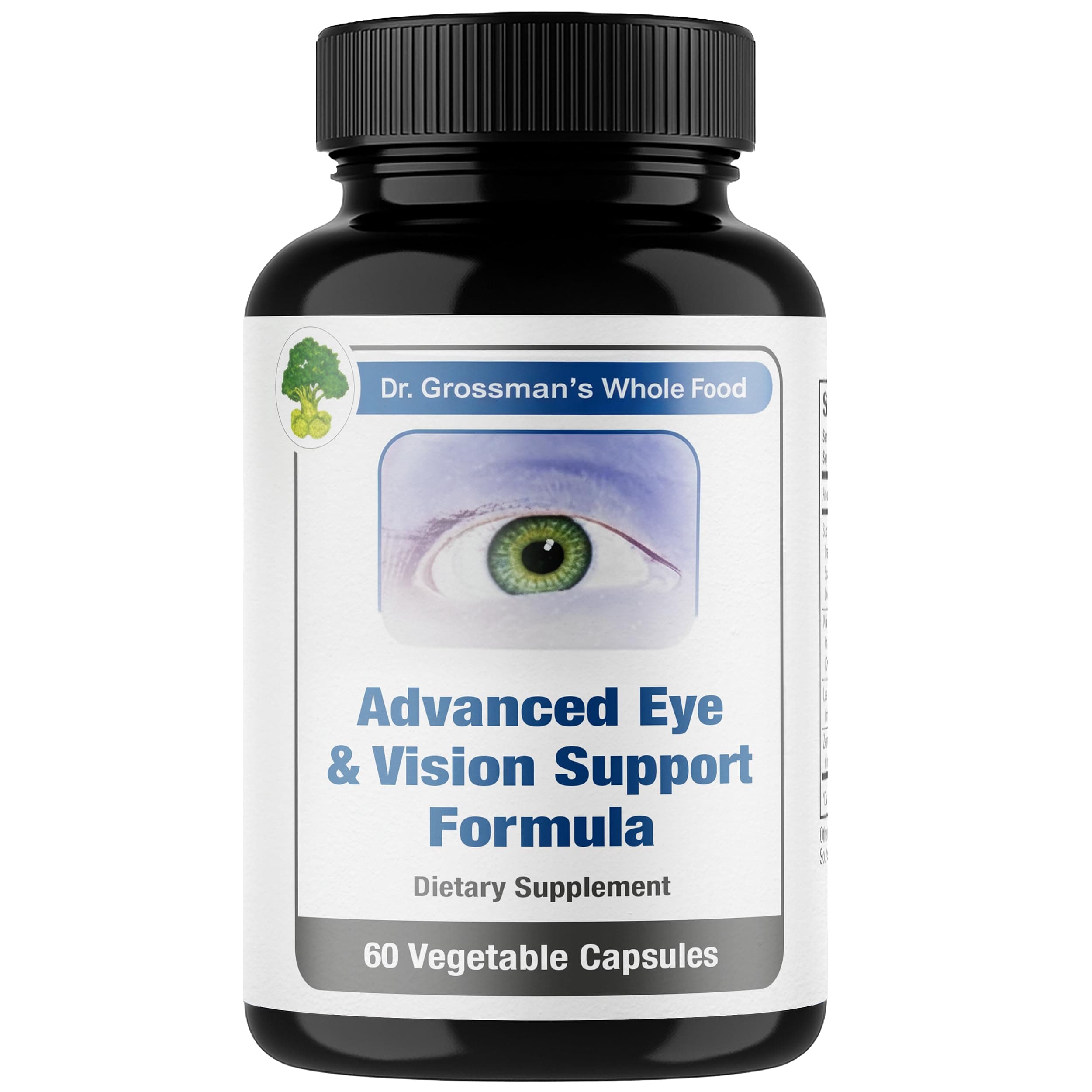 Dr. Grossman’s Whole Food Advanced Eye & Vision Support Formula – Eye Supplement with Lutein, Zeaxanthin, Bilberry & Prickly Pear – Natural Supplement Blend for Eye Health & Clear Vision – 60 Capsules