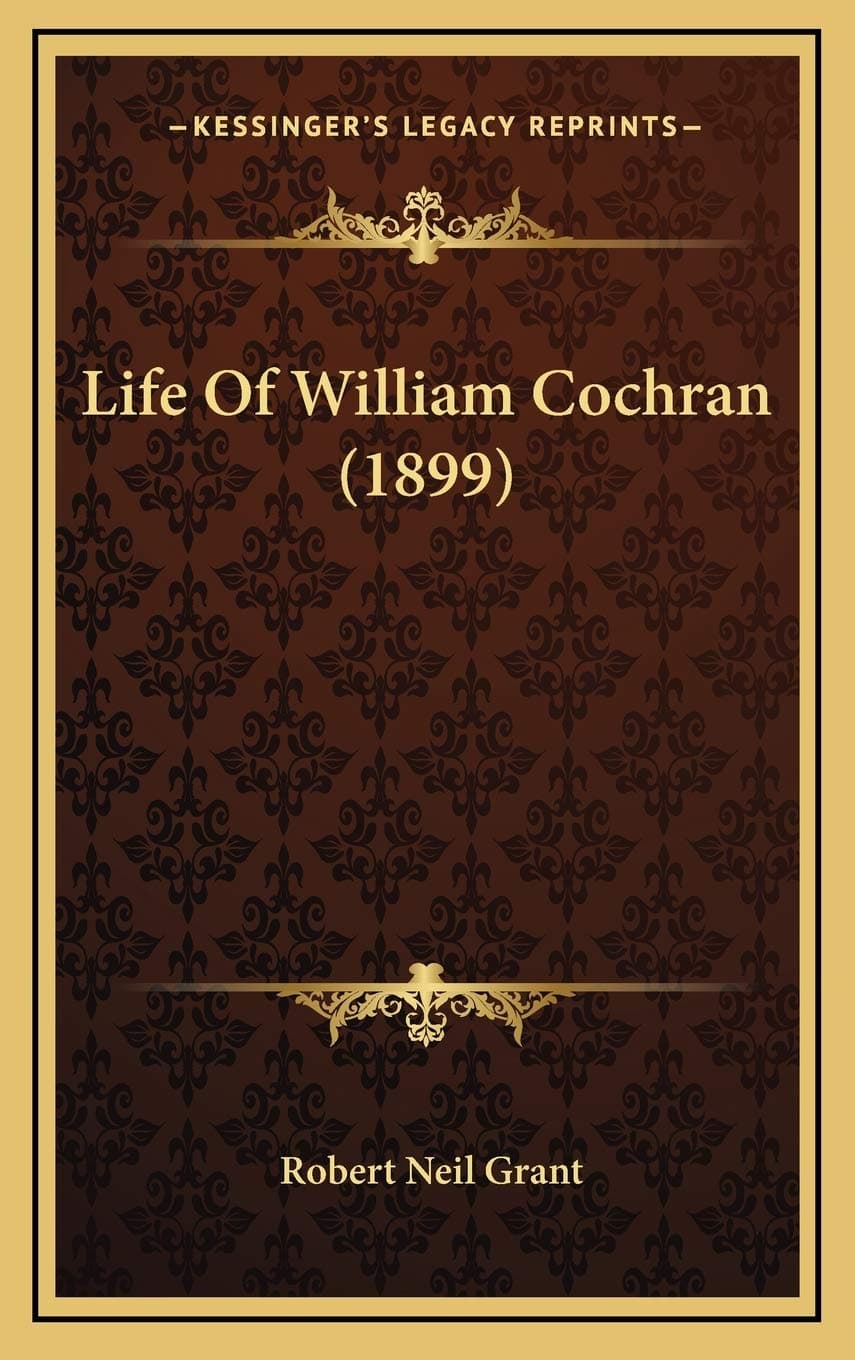 Life Of William Cochran (1899)