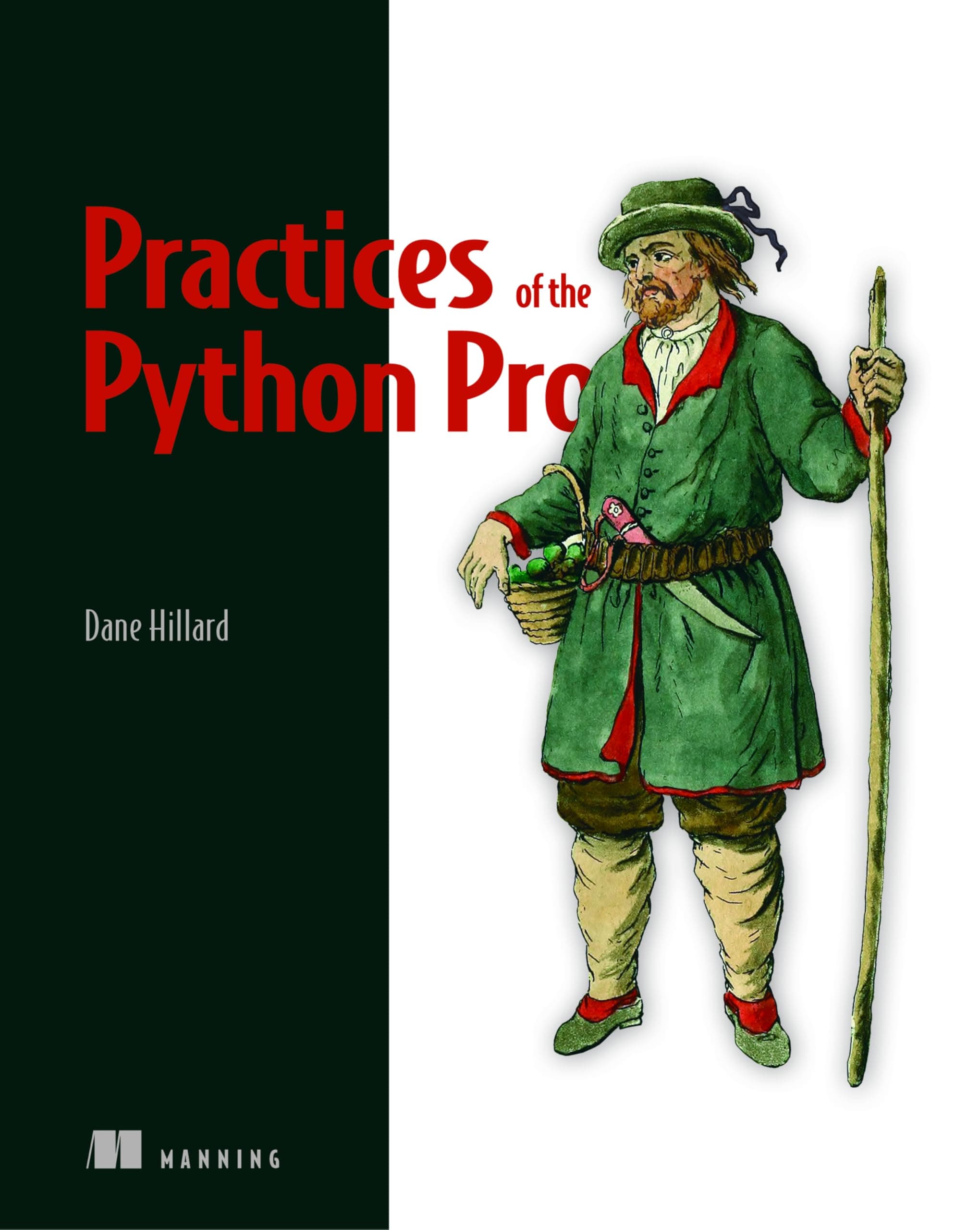 Practices of the Python Pro First Edition
