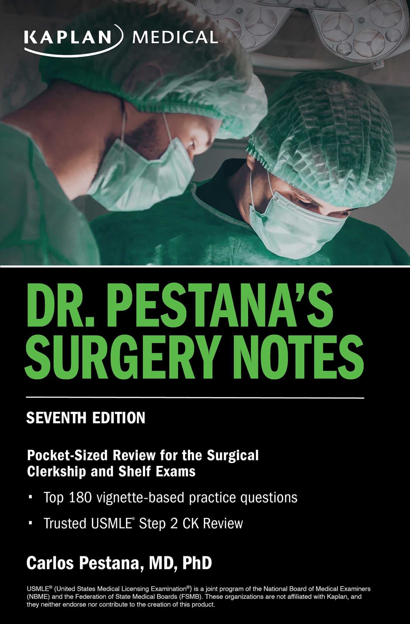 Dr. Pestana's Surgery Notes, Seventh Edition: Pocket-Sized Review for the Surgical Clerkship and Shelf Exams Paperback – Big Book, 25 May 2023
