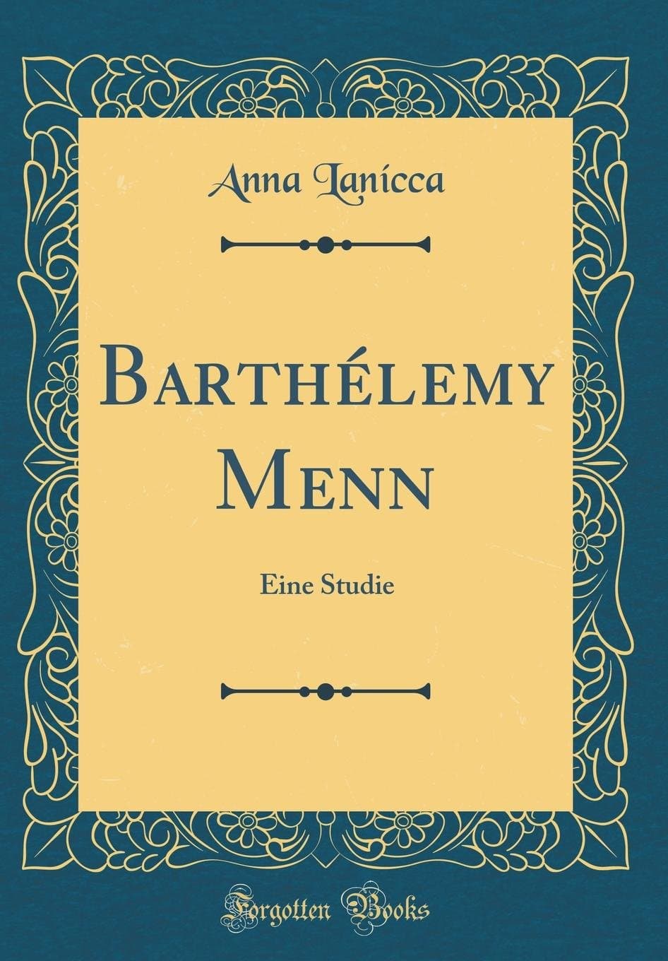 Barthélemy Menn: Eine Studie (Classic Reprint)