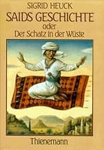Saids Geschichte oder Der Schatz in der Wüste