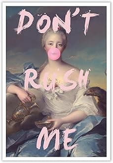 BFADMN Don'T Rush Me Wall Art Victorian Decor Poster Retro Graffiti Bubble Gum Canvas Wall Art Elegant Girly Pink Funky Wall Decor Prints For Gallery Girl Funky Room Decor 24x36in Unframed