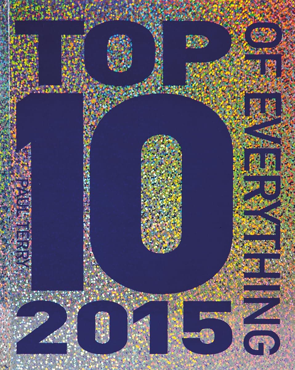 Top 10 of Everything 2015 Hardcover – September 11, 2014