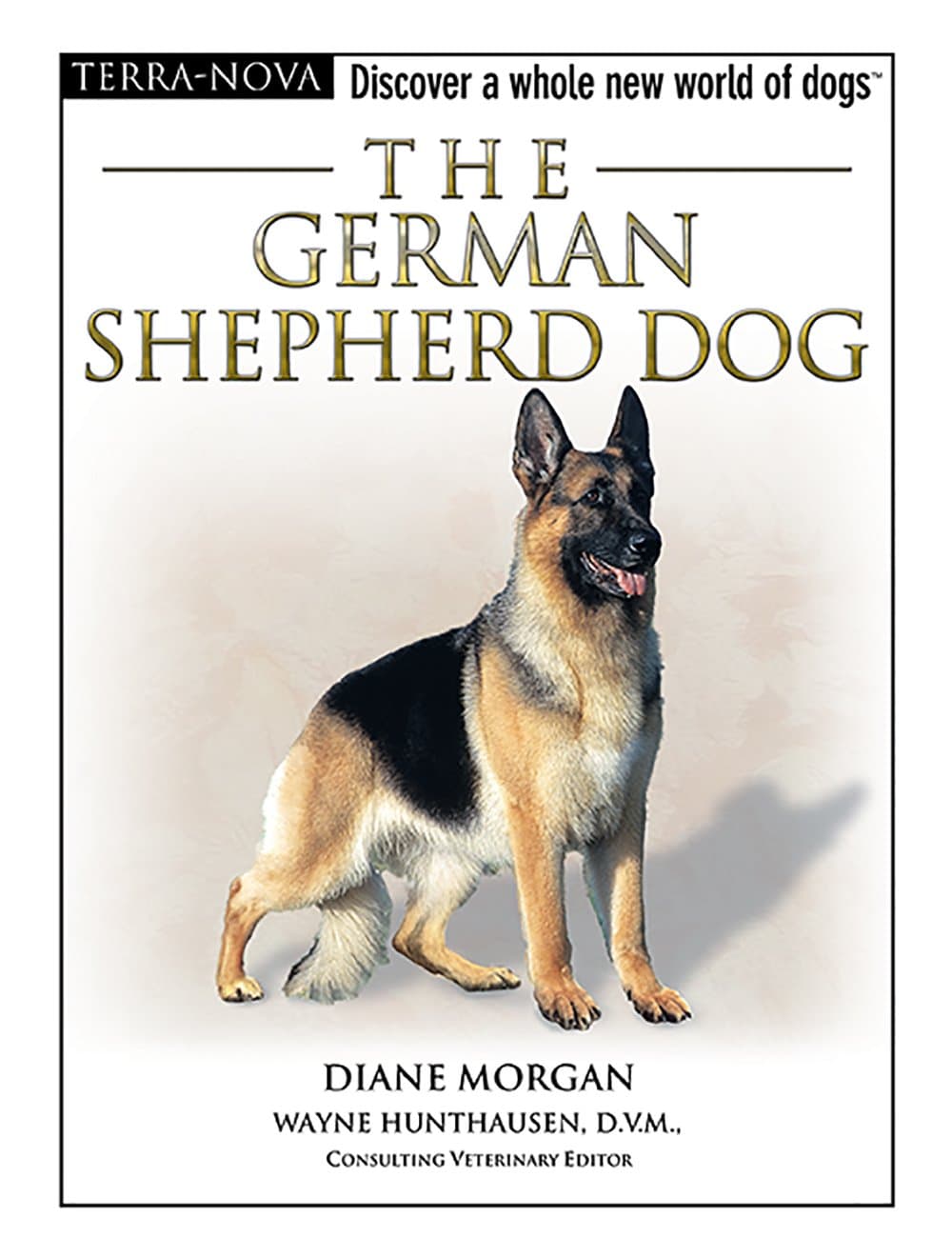 The German Shepherd Dog (The Terra Nova Series)