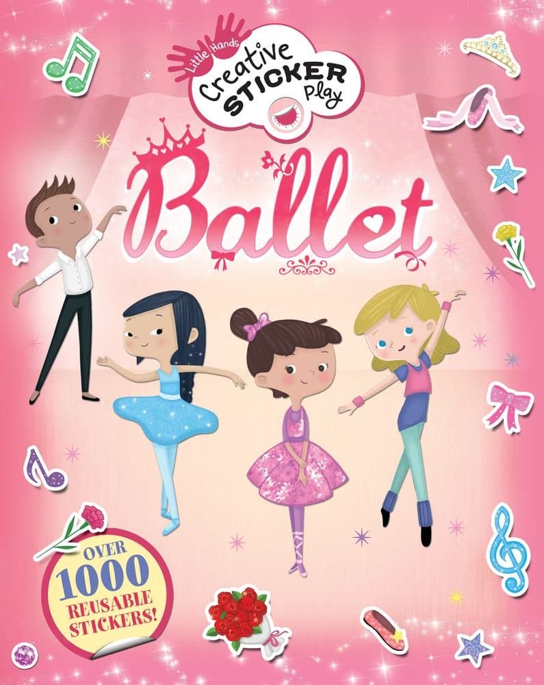 Ballet (Little Hands Creative Sticker Play) Paperback – Sticker Book, March 1, 2015