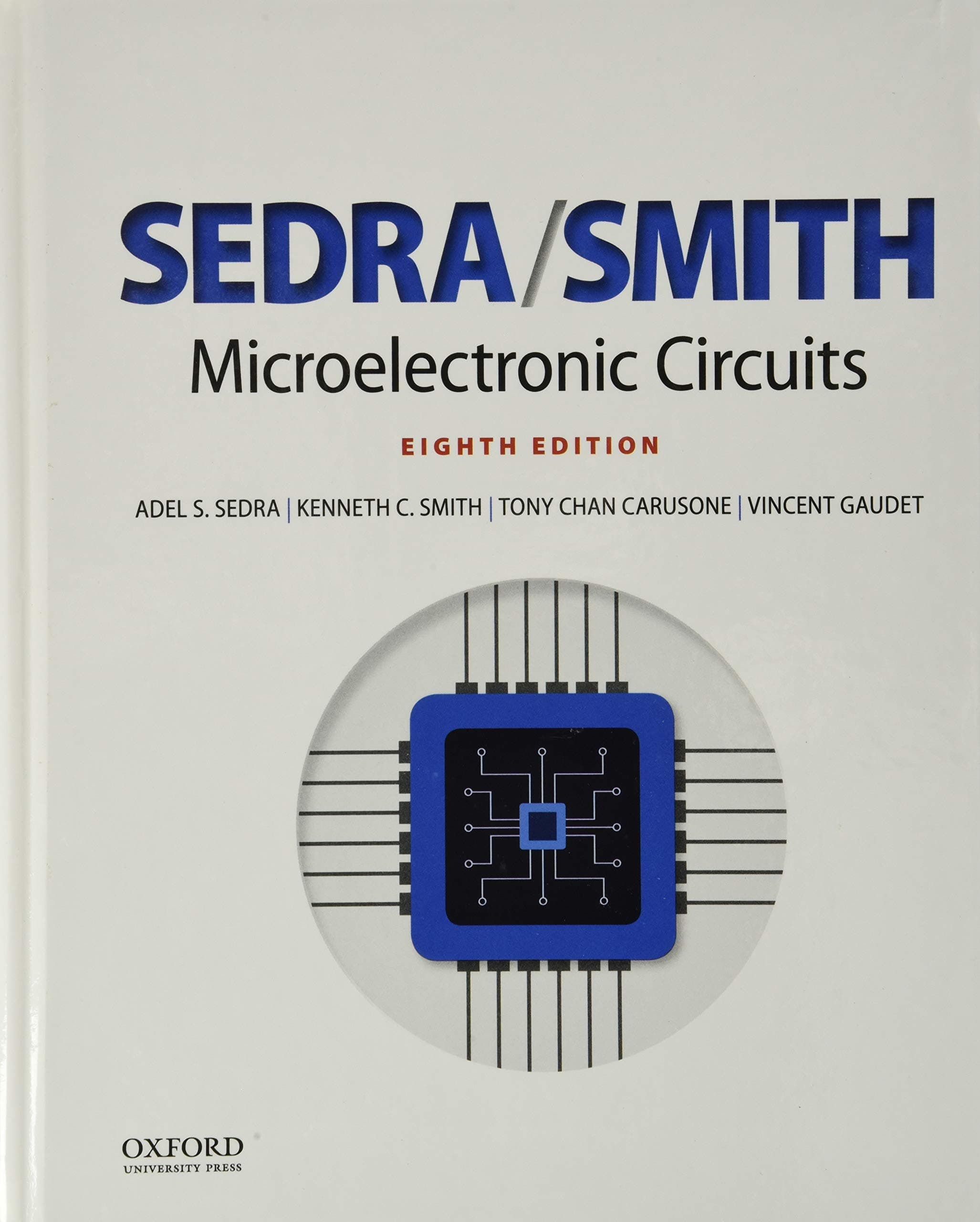 Microelectronic Circuits (The Oxford Series in Electrical and Computer Engineering) 8th Edition