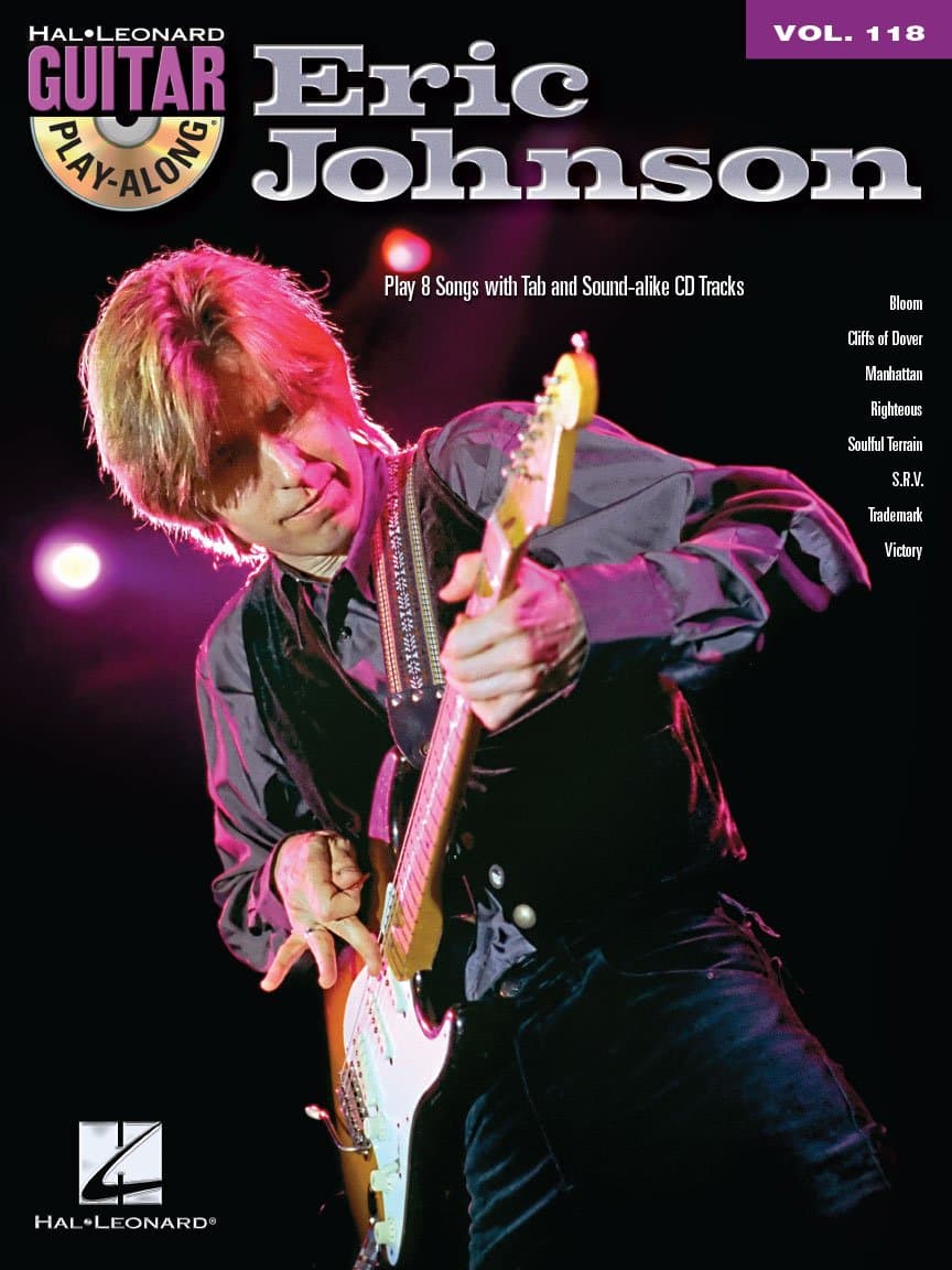 Eric Johnson. Guitar Solo. Includes Audio Online: Guitar Play-Along Volume 118 (Hal Leonard Guitar Play-Along) Paperback – Music Book, 3 Mar. 2014
