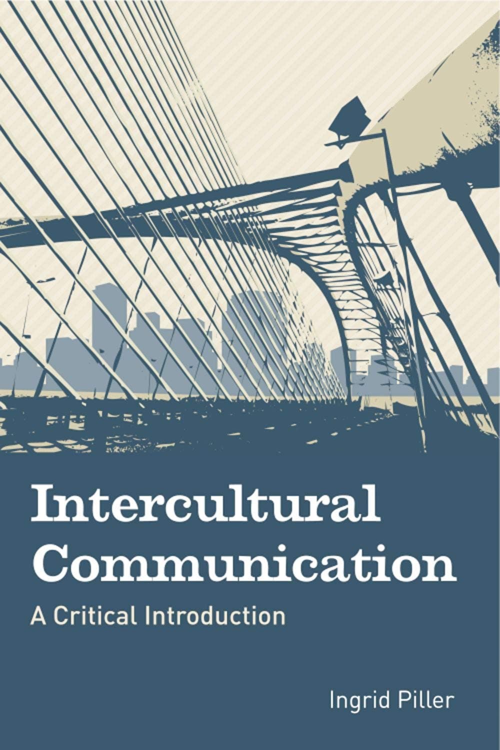 Intercultural Communication: A Critical Introduction