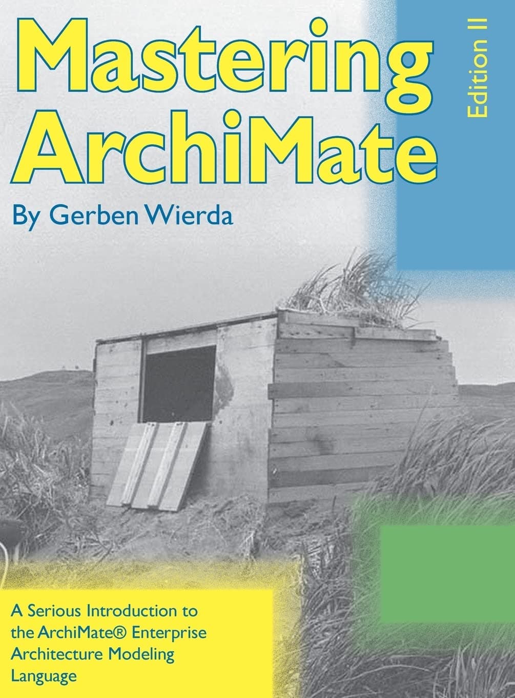 Mastering Archimate - Edition II Hardcover – 21 Mar. 2014