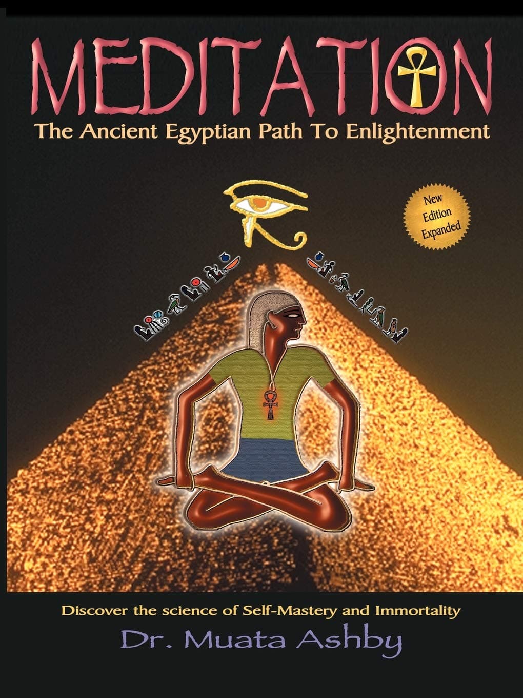 Meditation The Ancient Egyptian Path to Enlightenment Paperback – October 24, 2005