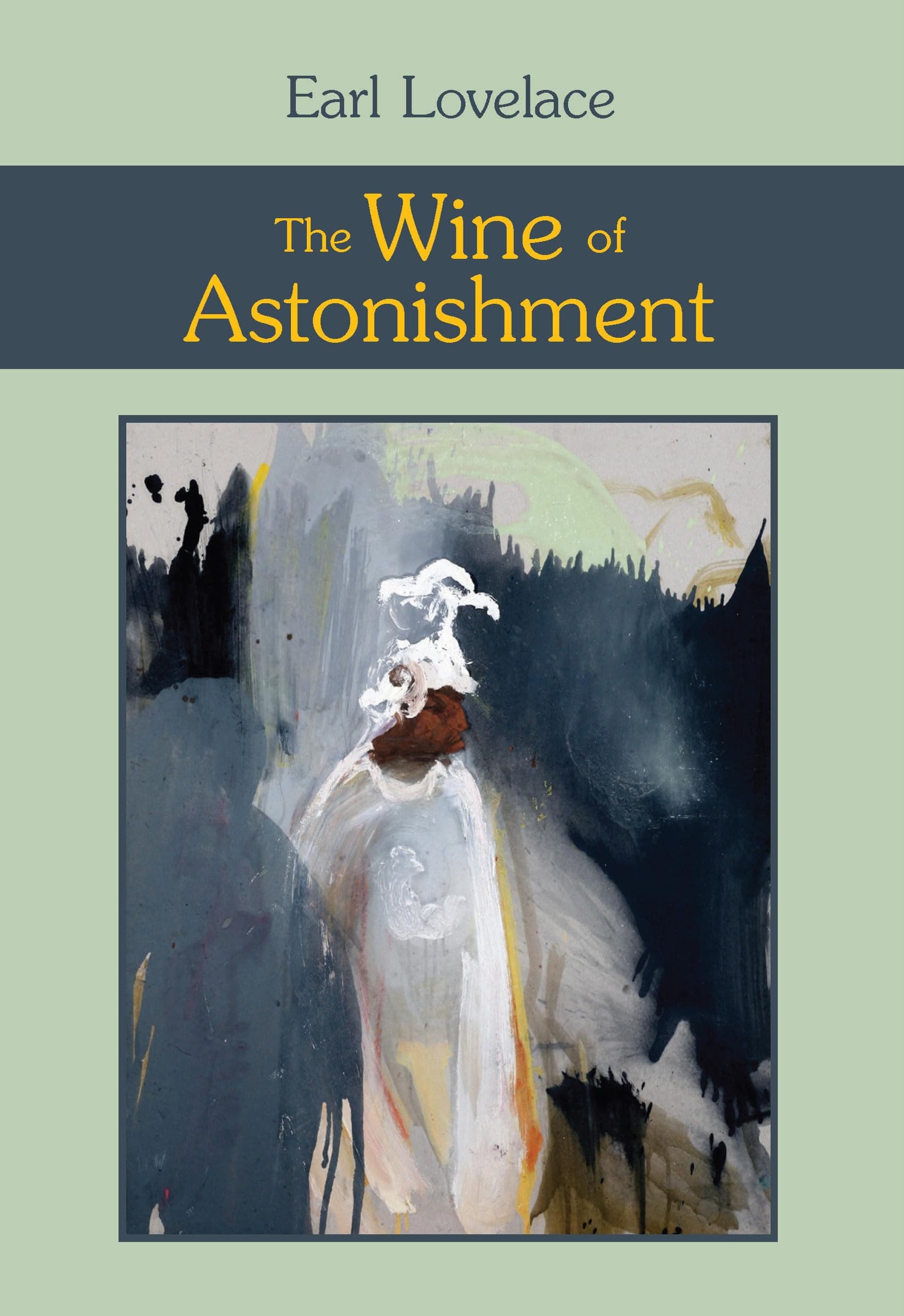 The Wine of Astonishment