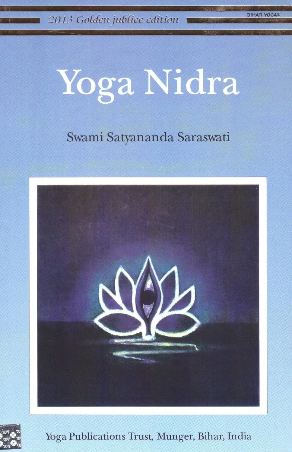 Yoga Nidra Paperback – 12 Aug. 2003