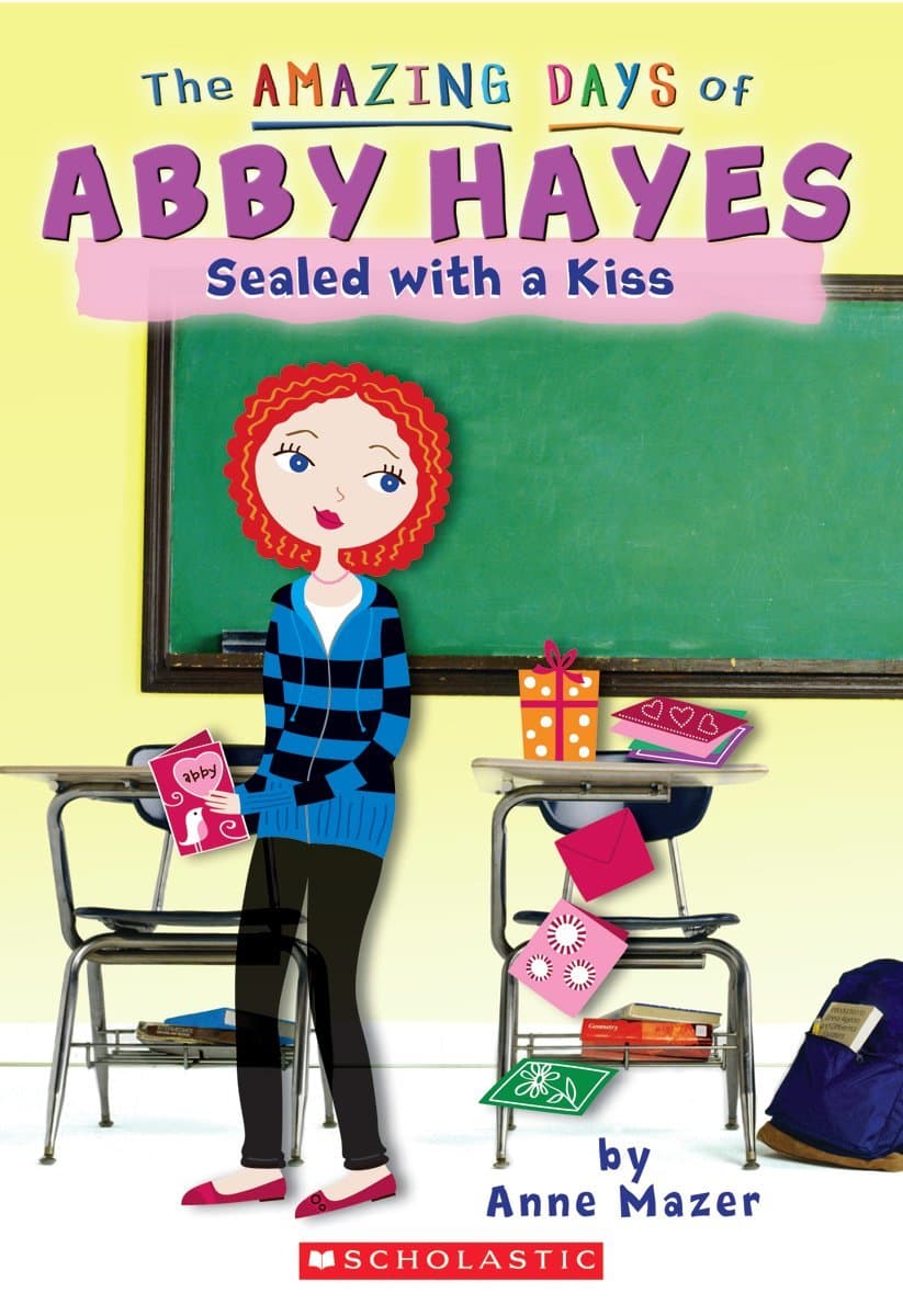 Sealed With A Kiss (Turtleback School & Library Binding Edition) (Amazing Days of Abby Hayes (Pb))