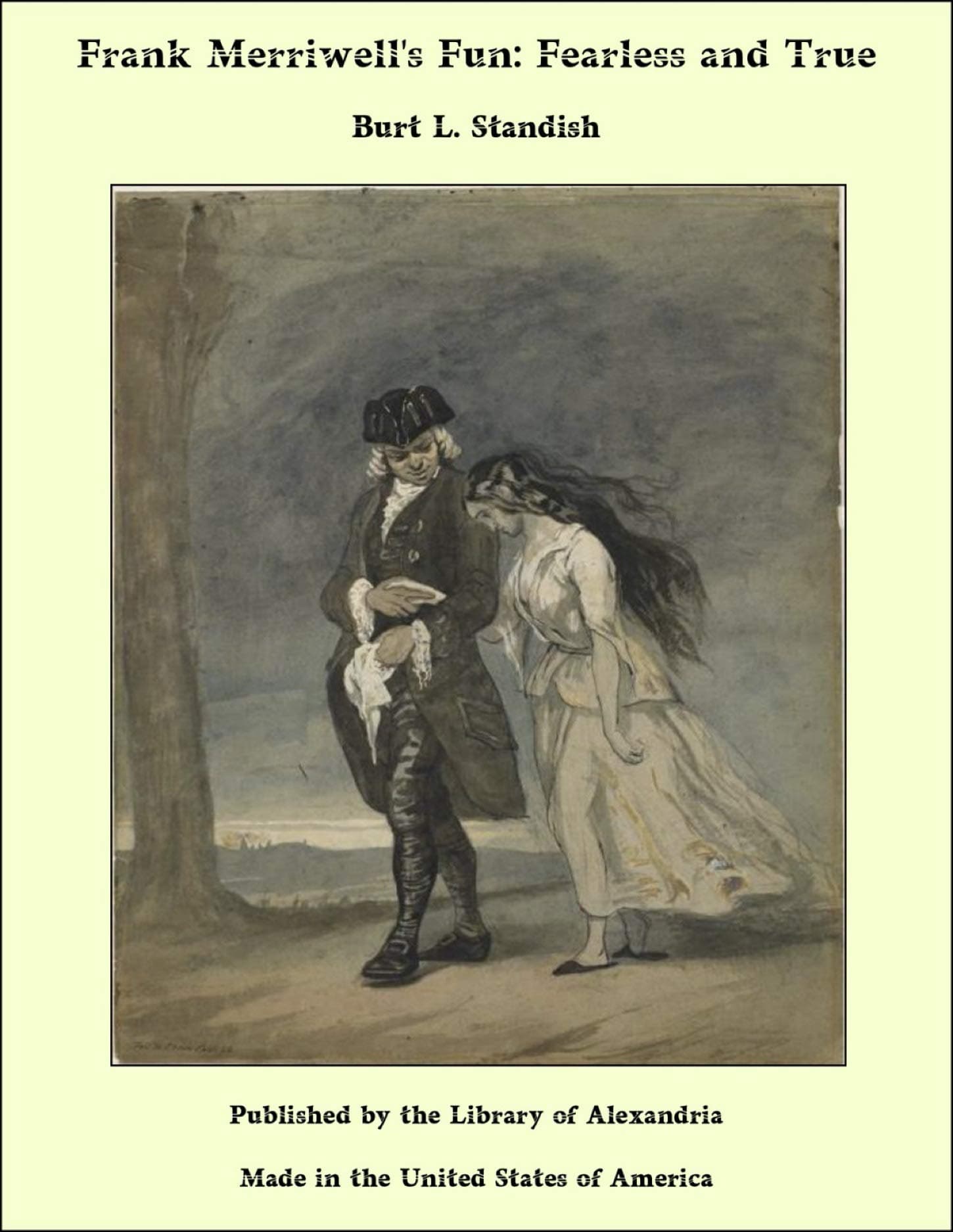 Frank Merriwell's Fun: Fearless and True