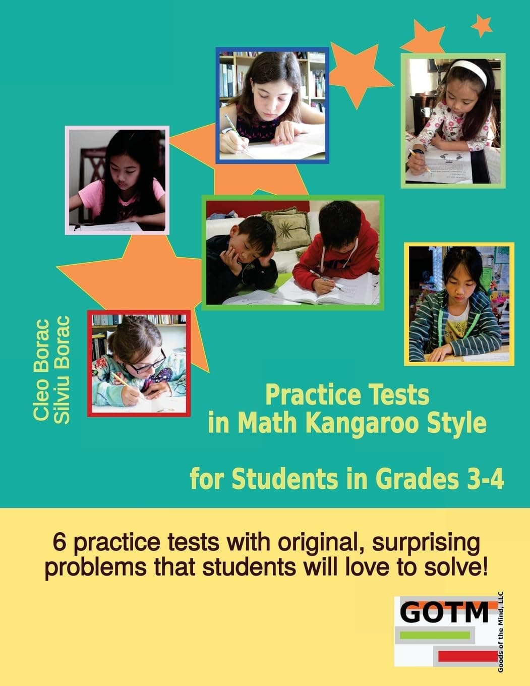 Practice Tests in Math Kangaroo Style for Students in Grades 3-4: Volume 2 (Math Challenges for Gifted Students)